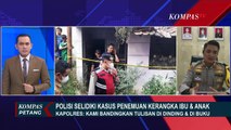 Analisis Guru Besar Kriminolog UI soal Temuan Curhatan Ibu dan Anak di Dinding Rumah TKP