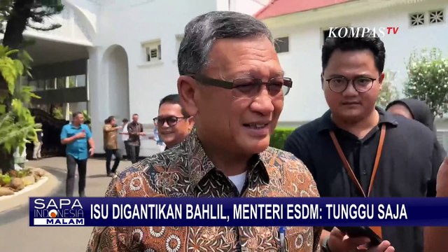 Soal Isu Dirinya Digantikan Bahlil Lahadalia, Menteri ESDM Arifin Tasrif Buka Suara