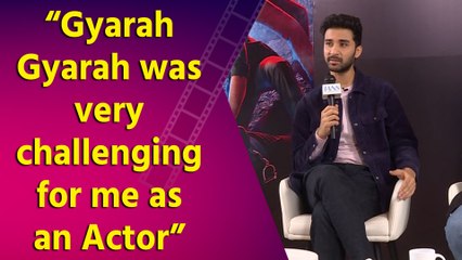 Exclusive Interview with Actor Raghav Juyal for new web series ‘Gyarah Gyarah’