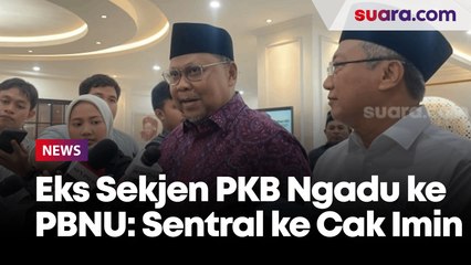 Télécharger la video: Eks Sekjen Ngadu ke PBNU: PKB Tersentralisasi di Cak Imin, Peran Dewan Syuro Dipangkas