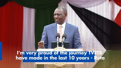 I’m very proud of the journey TVETS  have made in the last 10 years - Ruto