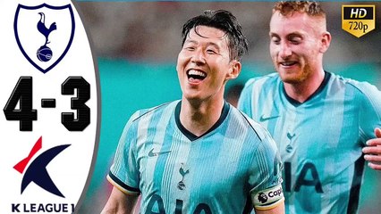 Download Video: Tottenham Hotspur vs K-League All-Stars 4-3 Extended Highlights & Goals - Friendly 2024