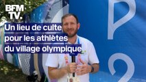 Un lieu de culte pour les athlètes du village olympique