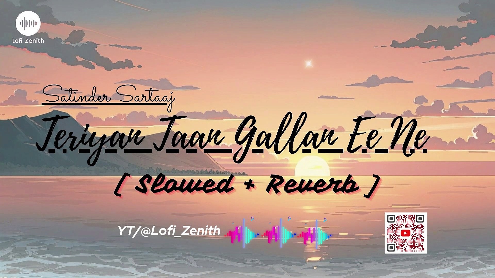 ⁣TERIYAN TAAN GALLAN EE NAY - [ SLOWED + REVERB ] - SATINDER SARTAAJ #lofi #satindersartaaj #music
