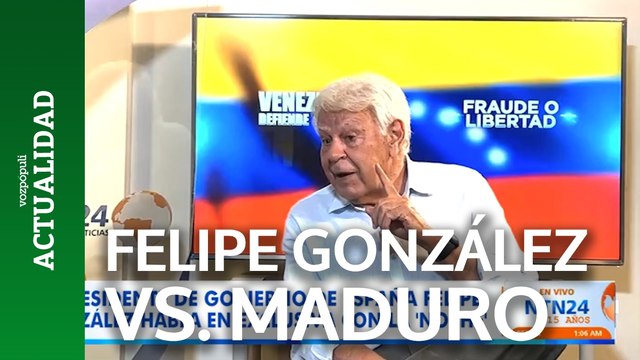 Felipe González carga contra Maduro: Es un tirano