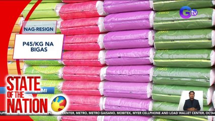 State of the Nation Part 1 & 3 (July 31, 2024): P45/kg na bigas; Takas no more!; atbp.