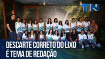 Descarte correto do lixo é tema de redação | Guardiões da Natureza
