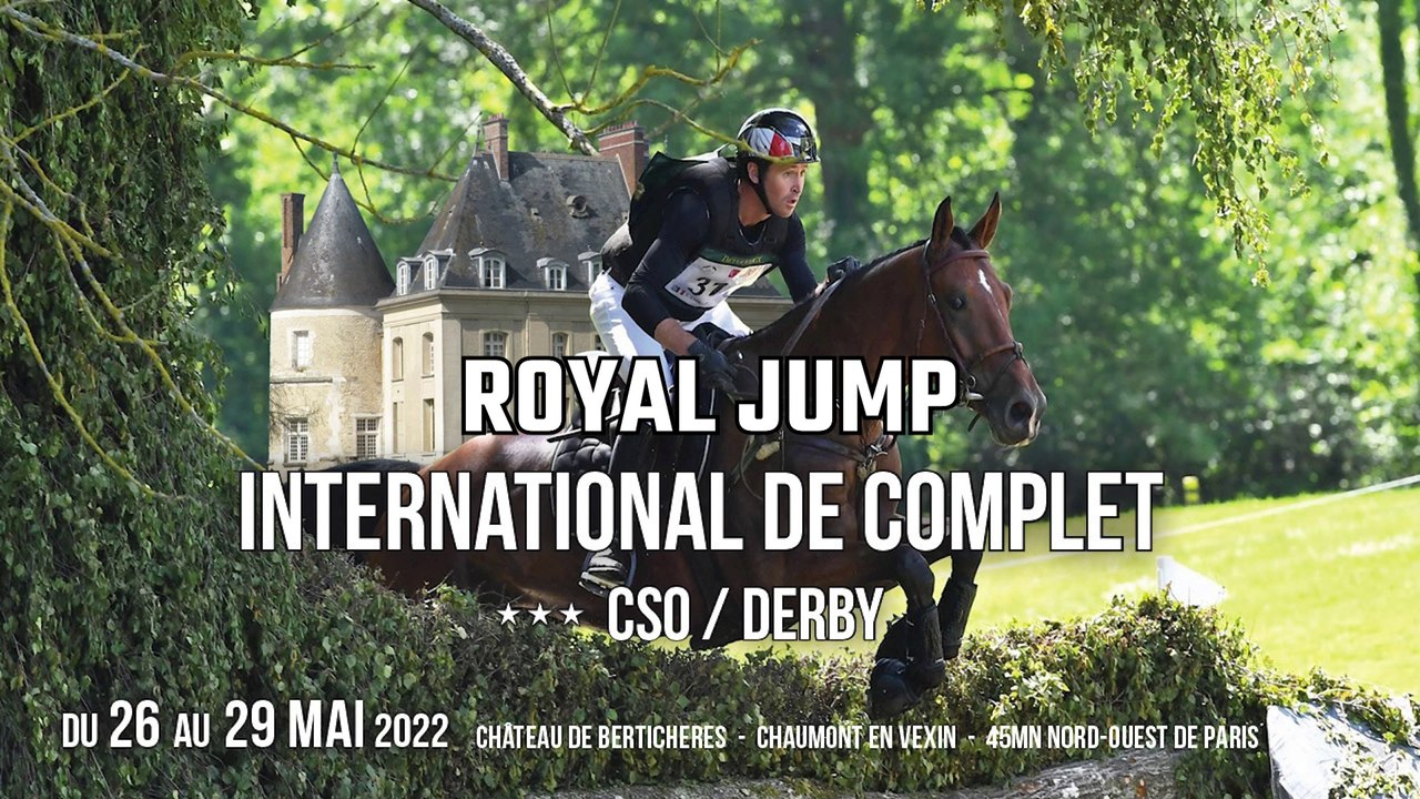 ROYAL JUMP 2022 CONCOURS EQUESTRE INTERNATIONAL