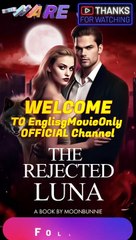 Rejected Luna's Prince-Full Episodes