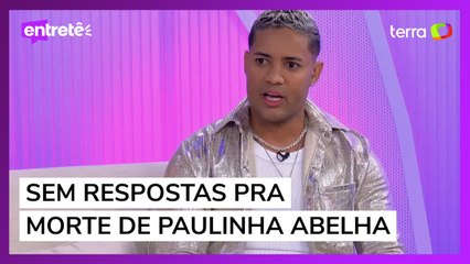 Clevinho Santana detalha últimos dias da cantora Paulinha Abelha