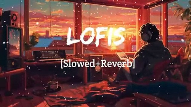 Lofis Song (Slowed+Reverb)ksglofis #lofi #lofimusic #slowedreverb