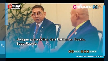 Fadli Zon Temui Perwakilan Tuvalu, Tekankan Urgensi Aksi Bersama Atasi Perubahan Iklim