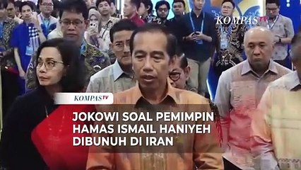 Download Video: Jokowi Kecam Keras Aksi Pembunuhan Pimpinan Hamas Ismail Haniyeh di Iran