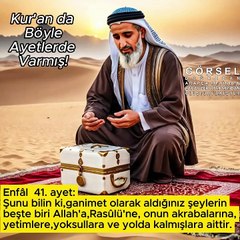 Ganimet olarak aldığınız şeylerin….. - Enfâl 41.ayet