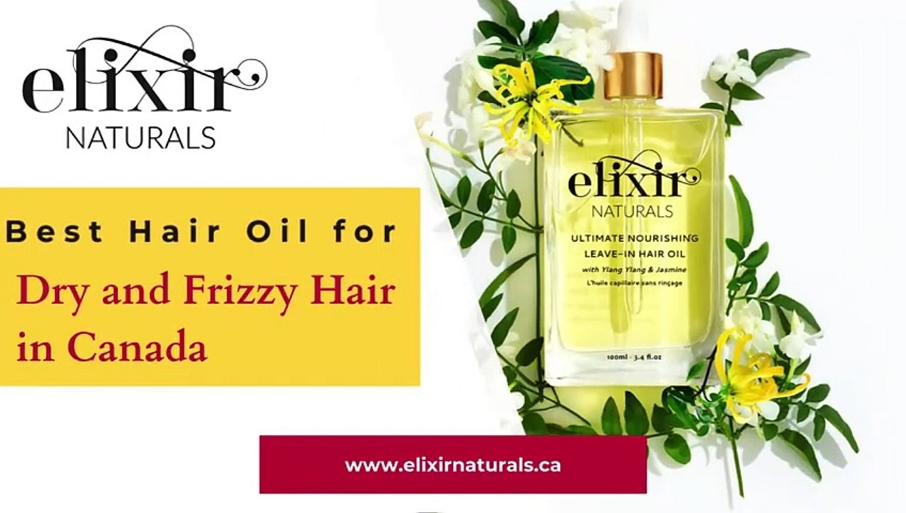 Best Hair Oil for Dry and Frizzy Hair Canada – Nourish and Revitalize Your Hair with Our Top Choice!
