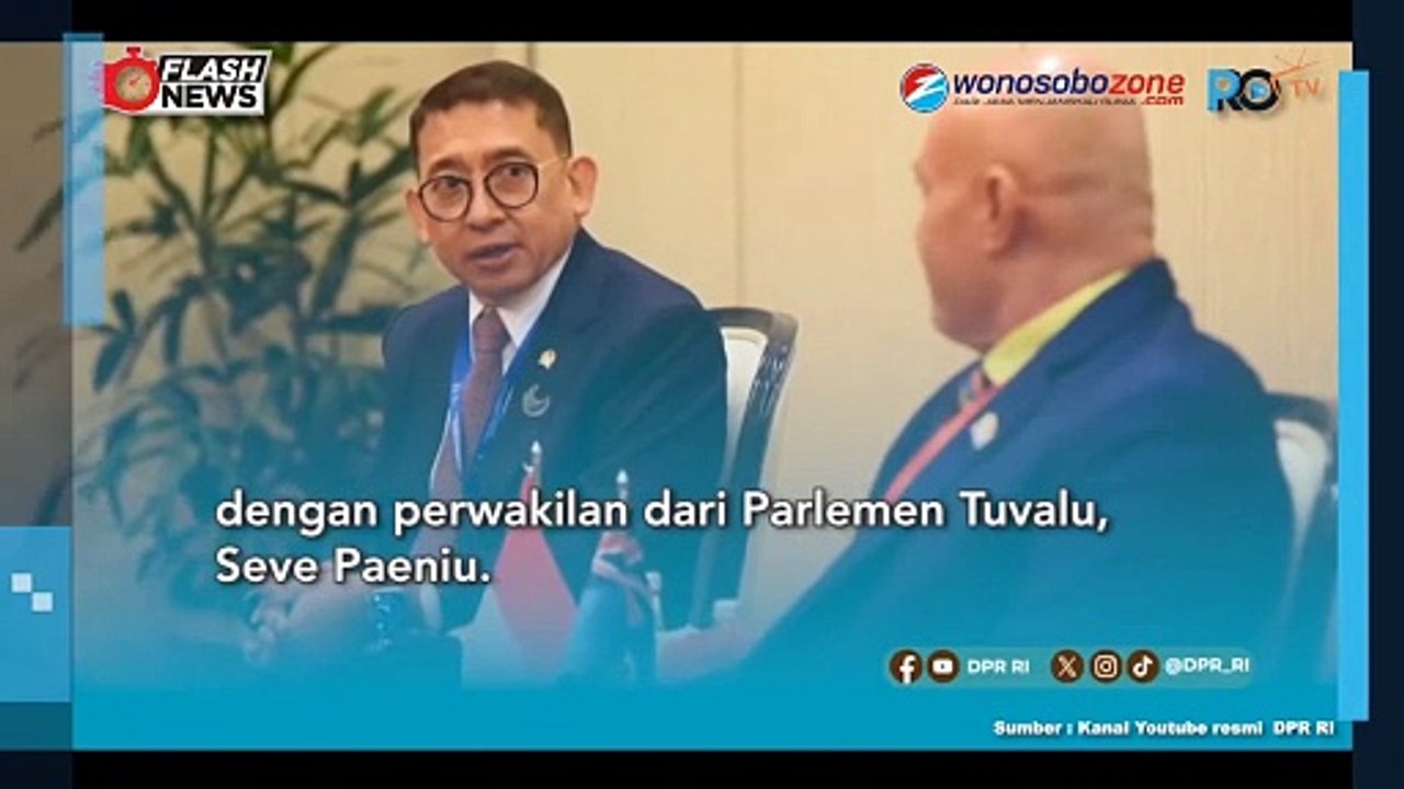 Fadli Zon Bertemu Perwakilan Tuvalu Bahas Isu Perubahan Iklim