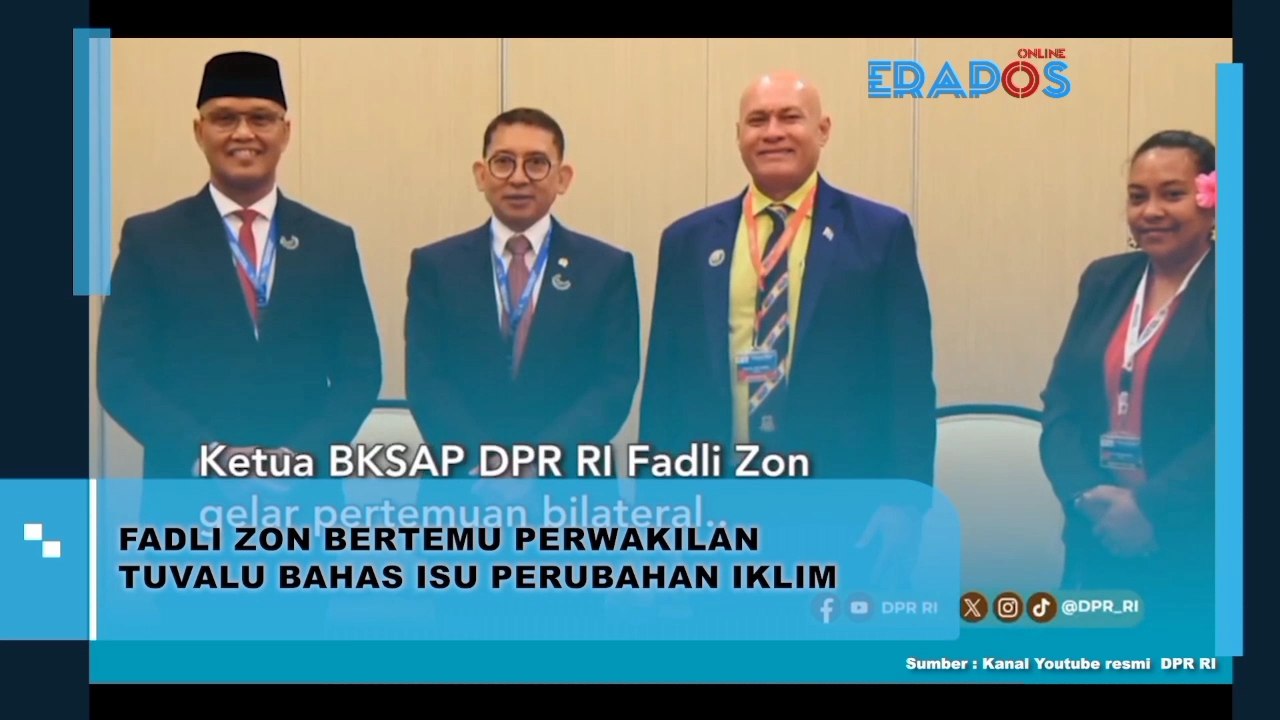 Fadli Zon Bertemu Perwakilan Tuvalu Bahas Isu Perubahan Iklim