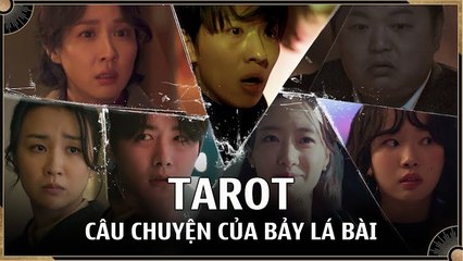 TAROT: CÂU CHUYỆN CUA BẢY LÁ BÀI - Tập 06 VIETSUB