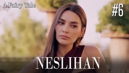 Neslihan Scenes #6