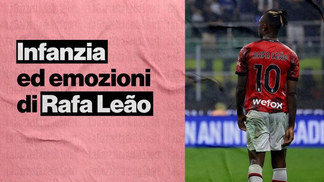 Le emozioni di Leao: Non riesco ad aprire il mio cuore? Ecco perché