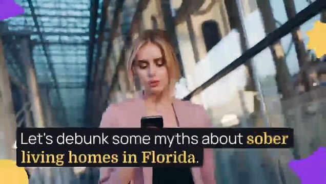 Myths About Sober Living Homes In Florida
