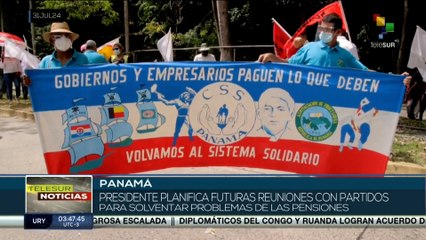 Pdte. de Panamá planifica reuniones para solventar problemas de pensiones