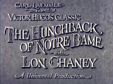 The Hunchback of Notre Dame - Full Movie - Lon Chaney