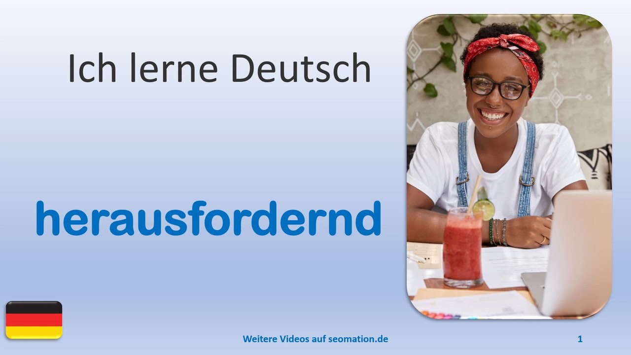 ✅herausfordernd✅ Ich lerne Deutsch mit Texten und Bildern