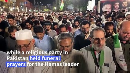 Protests across the Islamic world after Hamas chief Haniyeh killed