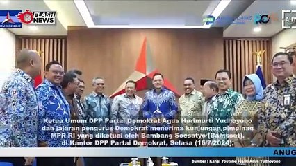PARTAI DEMOKRAT TERIMA KUNJUNGAN PARA PIMPINAN MPR RI BAHAS BIAYA POLITIK DAN PERAN WAKIL RAKYAT