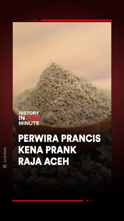 Perwira Prancis Kena Prank Raja Aceh
