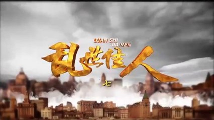 Tập 7 - Loạn Thế Giai Nhân (Lồng tiếng)_DV Trần Kiện Phong, La Tấn, Đường Yên