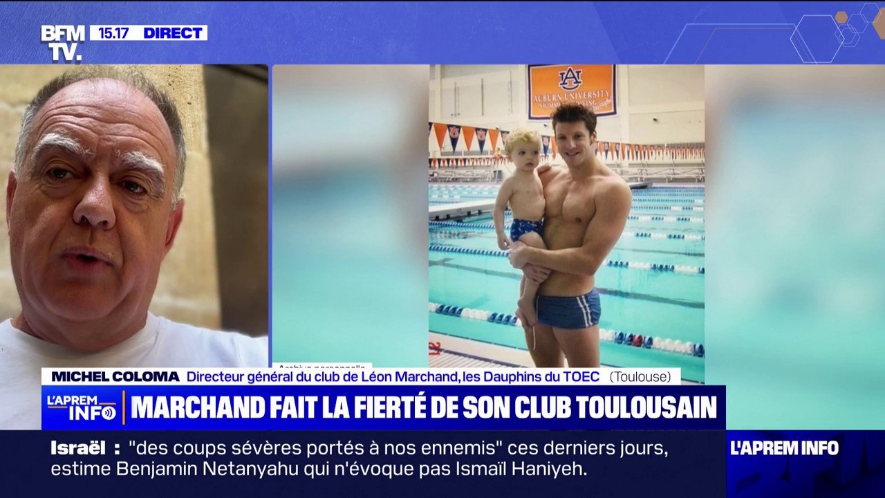 Léon Marchand: Michel Coloma, directeur général du club "Les Dauphins du TOEC" à Toulouse, partage ses souvenirs avec le nageur
