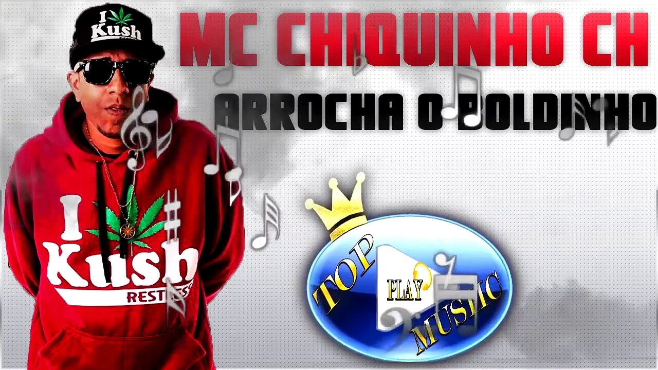 MC CHIQUINHO CH - ARROCHA O BOLDINHO ♪(DOWNLOAD)♫