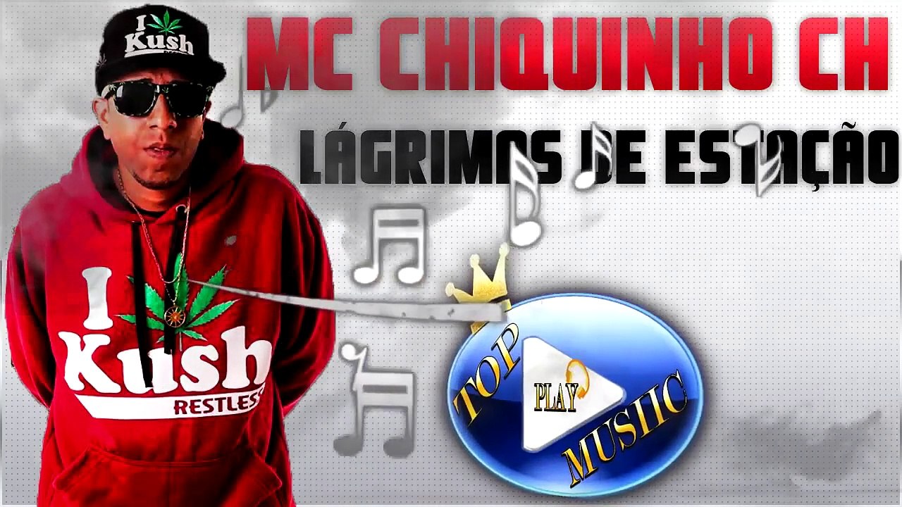 MC CHIQUINHO CH - LÁGRIMAS DE ESTAÇÃO ♪(DOWNLOAD)♫