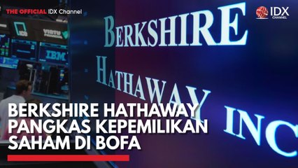 Berkshire Hathaway Pangkas Kepemilikan Saham di BOFA