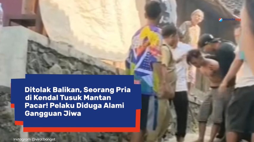 Ditolak Balikan, Pria Nekat Tusuk Mantan Pacar di Kendal