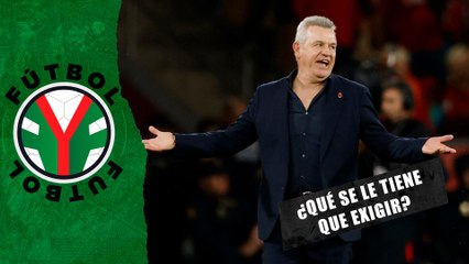 Fútbol y Futbol |¿Tiene México que exigirle a Javier Aguirre como a Jaime Lozano?