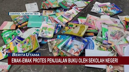 Aksi Emak-Emak di Samarinda Protes Penjualan Buku oleh Sekolah Negeri