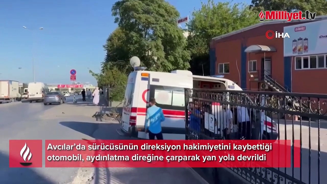 Avcılar E-5'te aydınlatma direğine çarpan otomobil takla attı