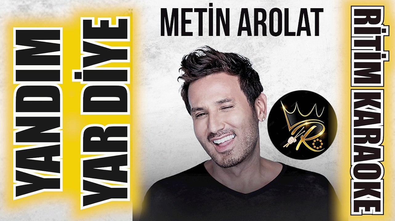 Yandım Yar Diye - Metin Arolat ✩ Ritim Karaoke Nihavend Minör 9/8 Beste Metin Arolat Serdar Ortaç