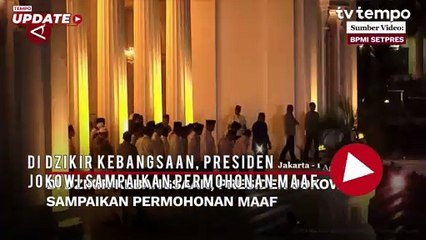 Di Dzikir Kebangsaan, Presiden Jokowi Sampaikan Permohonan Maaf