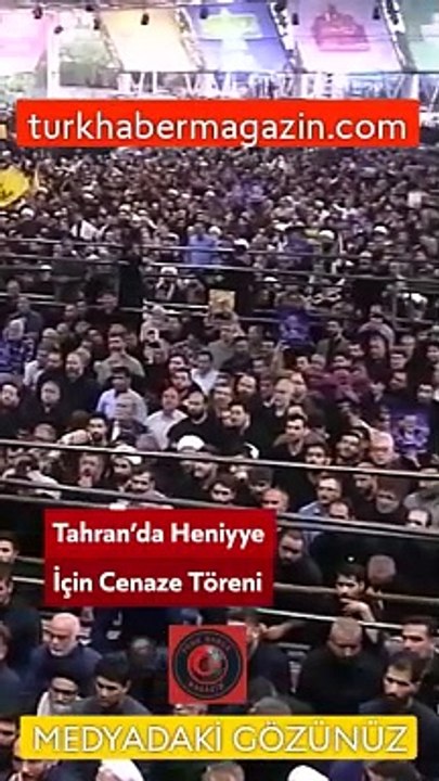 Suikast sonucu hayatını kaybeden Hamas lideri İsmail Haniye için Tahran'da cenaze töreni