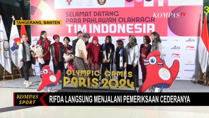 Alami Cedera, Ini Detik-Detik Pesenam Rifda Irfanaluthfi Tiba di Indonesia dari Olimpiade Paris 2024