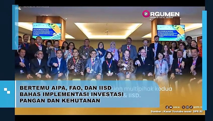 AIPA, FAO dan IISD Kolaborasi Perkuat Investasi Pangan dan Kehutanan Berkelanjutan di ASEAN