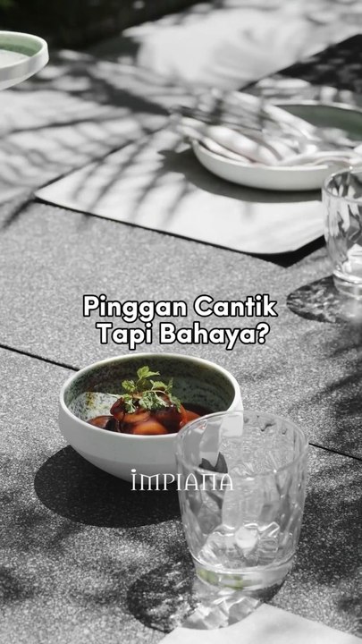 Pinggan Cantik Tapi Bahaya