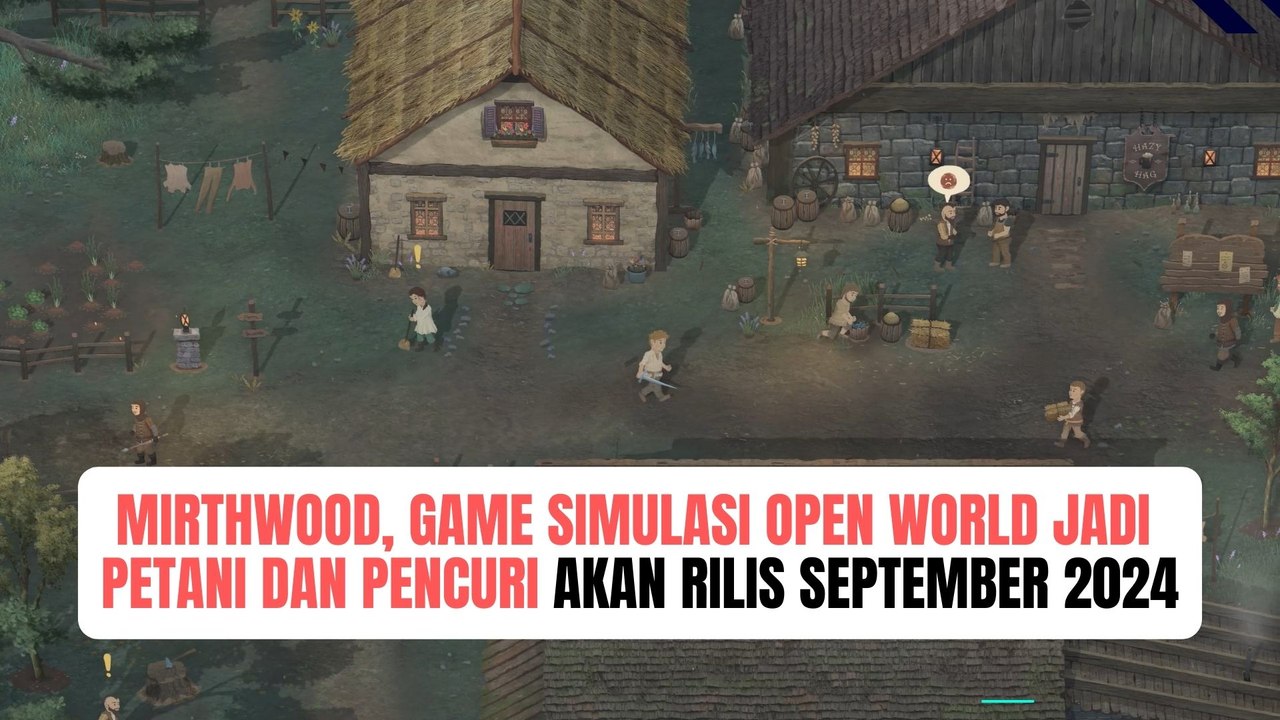Mirthwood, Game Simulasi Open World Jadi Petani Ini Akan Rilis September 2024