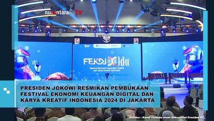 Presiden Jokowi Resmikan Festival Ekonomi Digital dan Karya Kreatif Indonesia