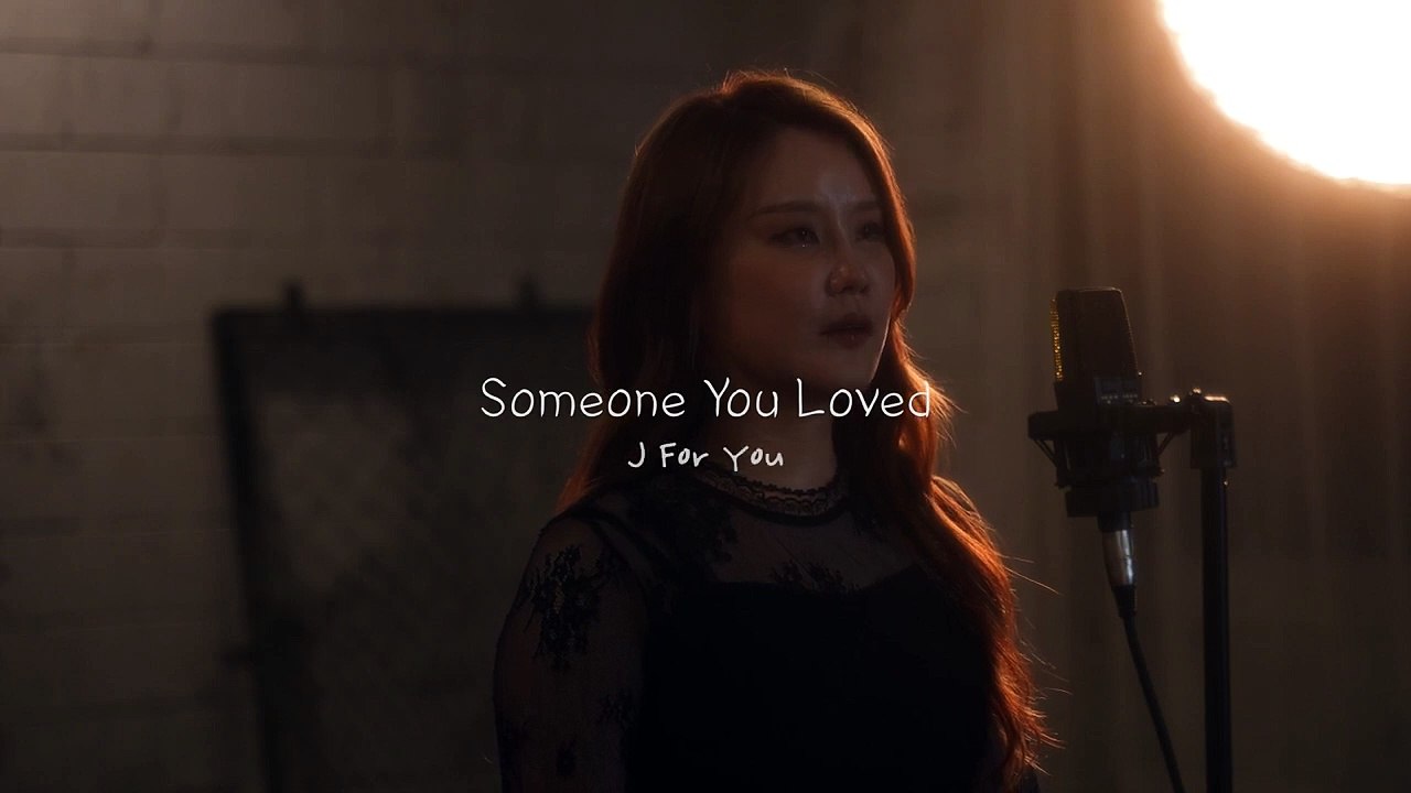 Lewis Capaldi - Someone You Loved (Cover by J For You)