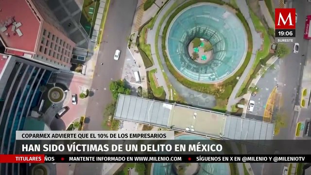 1 de cada 10 empresarios en México han sido víctimas de un delito, afirma Coparmex